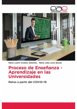 Proceso de Enseñanza - Aprendizaje en las Universidades