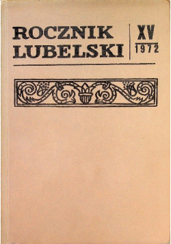 Rocznik Lubelski Tom XV 1972