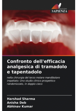 Confronto dell'efficacia analgesica di tramadolo e tapentadolo
