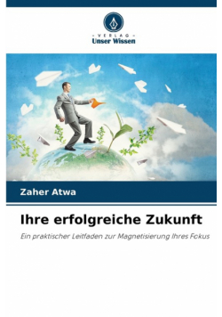 Ihre erfolgreiche Zukunft