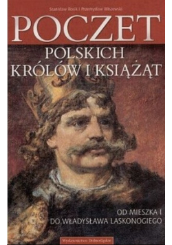 Poczet Polskich królów i książąt