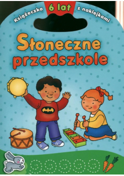Słoneczne przedszkole 6 lat