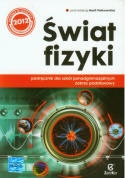 Świat fizyki Podręcznik Zakres podstawowy