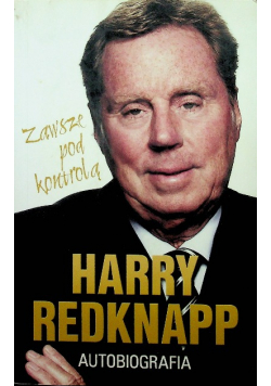 Harry Redknapp zawsze pod kontrolą