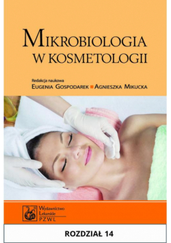 Mikrobiologia w kosmetologii. Rozdział 14