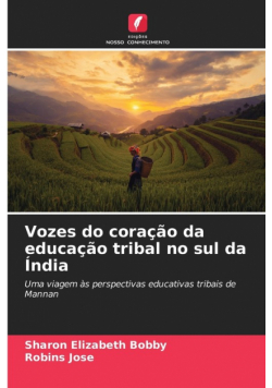 Vozes do coração da educação tribal no sul da Índia