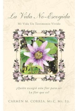 La Vida No-Escogida