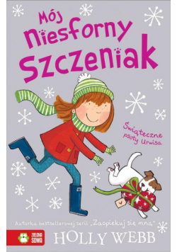 Mój niesforny szczeniak Świąteczne psoty Urwisa