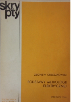 Podstawy metrologii elektrycznej
