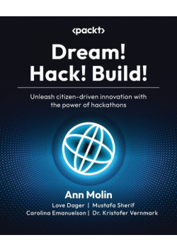 Dream! Hack! Build!