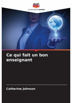 Ce qui fait un bon enseignant