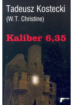 Kostecki Tadeusz - Kaliber 6,35