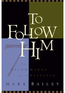 To Follow Him