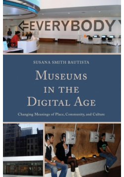 Museums in the Digital Age