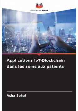 Applications IoT-Blockchain dans les soins aux patients