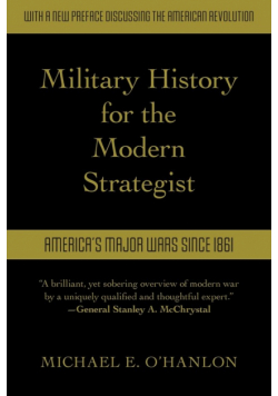 Military History for the Modern Strategist