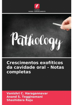 Crescimentos exofíticos da cavidade oral - Notas completas
