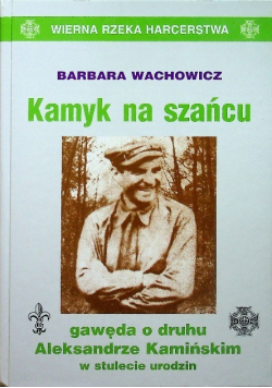 Kamyk na szańcu