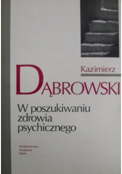W poszukiwaniu zdrowia psychicznego