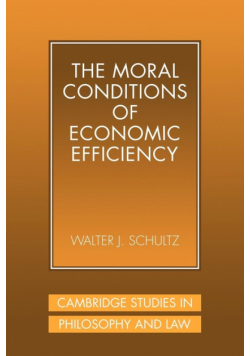 The Moral Conditions of Economic Efficiency