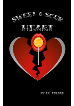 Sweet & Sour Heart