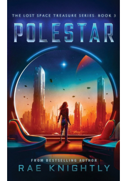 Polestar (The Lost Space Treasure Series, Book 3)