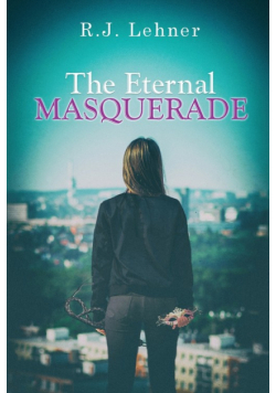 The Eternal Masquerade