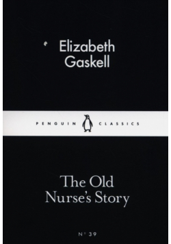 The Old Nurse's Story