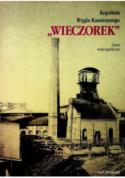 Kopalnia węgla kamiennego Wieczorek