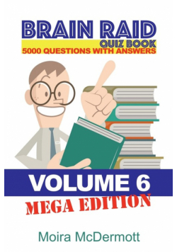 Brain Raid Quiz 5000 Questions and Answers