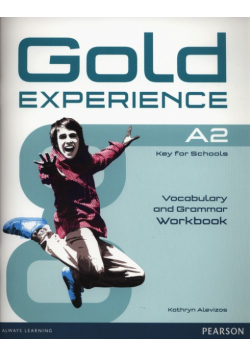 Alevizos Kathryn - Gold Experience A2 Grammar & Vocabulary Workbok