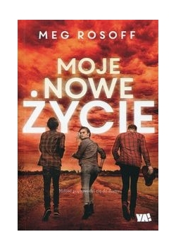 Moje nowe życie,Nowa