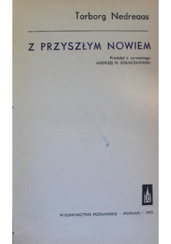 Z przyszłym nowiem