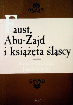 Faust Abu Zajd i książęta śląscy