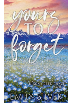 Yours To Forget