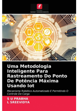Uma Metodologia Inteligente Para Rastreamento Do Ponto De Potência Máxima Usando Iot