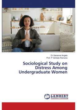 Sociological Study on Distress Among Undergraduate Women