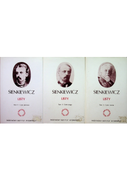 Sienkiewicz Listy tom 2 Część  1 do 3