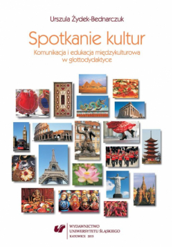 Spotkanie kultur. Komunikacja i edukacja..