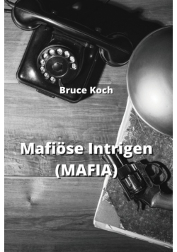 Mafiöse Intrigen  (MAFIA)