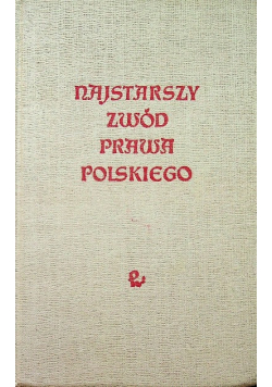 Najstarszy zwód prawa polskiego