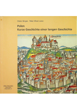 Polen Kurze Geschichte einer langen Geschichte