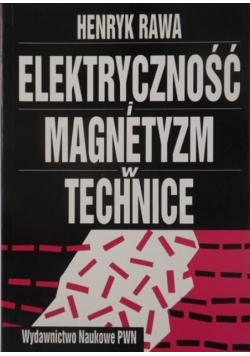 Elektryczność i magnetyzm w technice