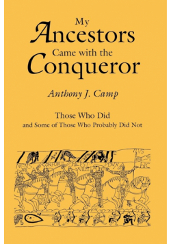 My Ancestors Came with the Conqueror