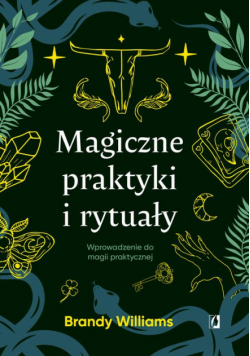 Magiczne praktyki i rytuały