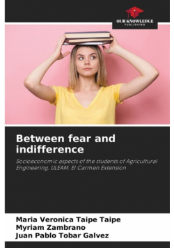 Between fear and indifference