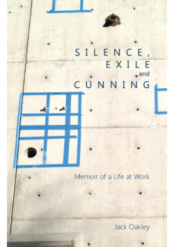 Silence, Exile and Cunning