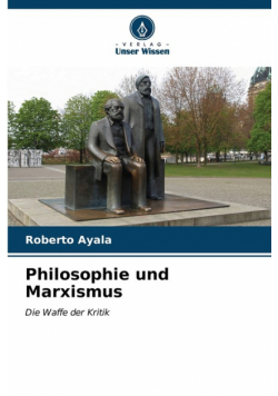 Philosophie und Marxismus