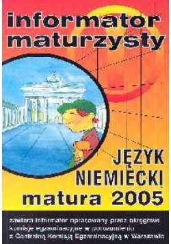 Język niemiecki Matura 2005