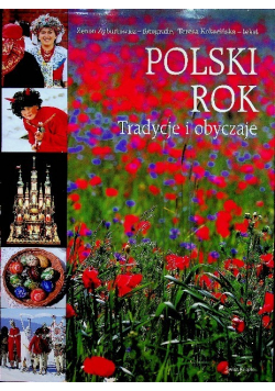 Polski rok Tradycje i obyczaje